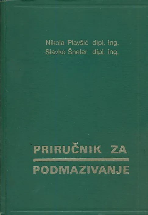 Priručnik za podmazivanje strojeva