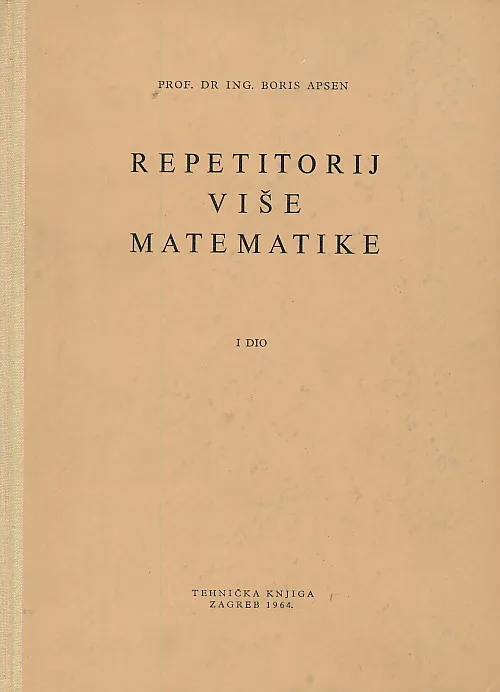 Repetitorij više matematike, prvi dio