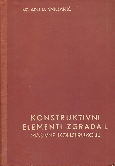 Konstruktivni elementi zgrada i masivne konstrukcije