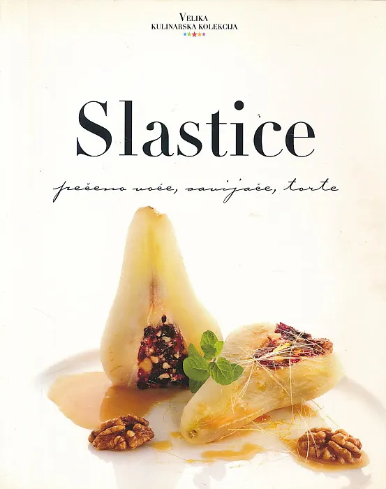 Slastice: pečeno voće, savijače, torte