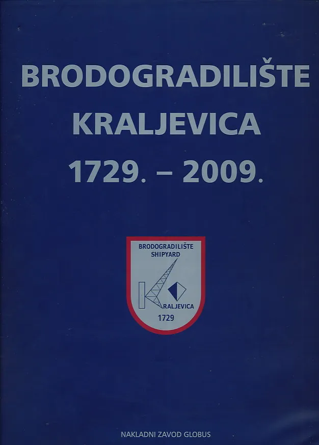Brodogradilište Kraljevica 1729-2009