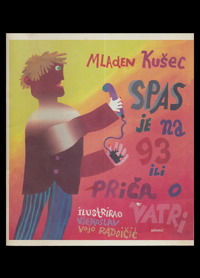 Spas je na 93 ili priča o vatri