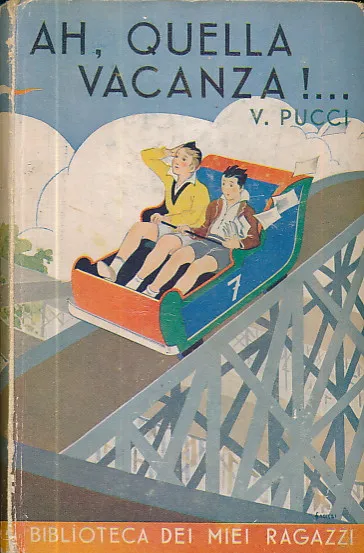 Ah, quella vacanza!...