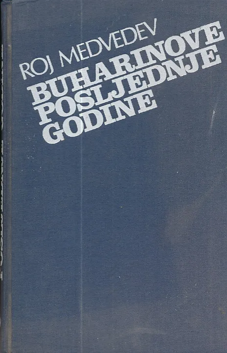 Buharinove posljednje godine