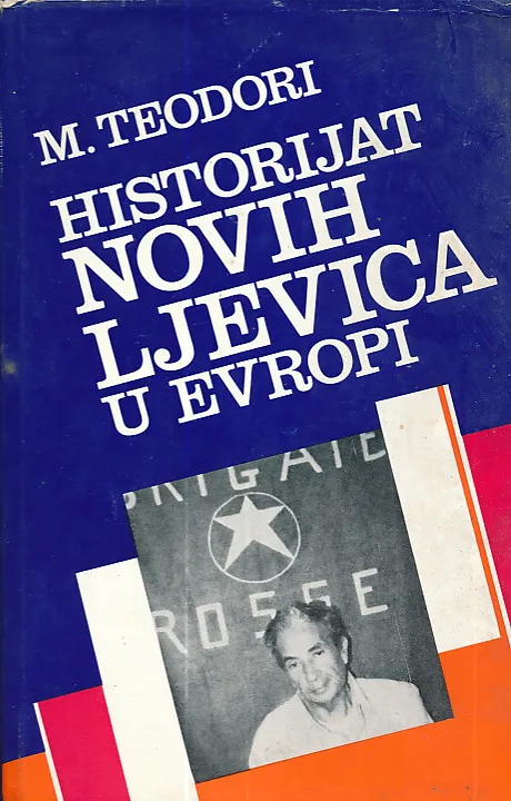 Historijat novih ljevica u Evropi (1956-1978)