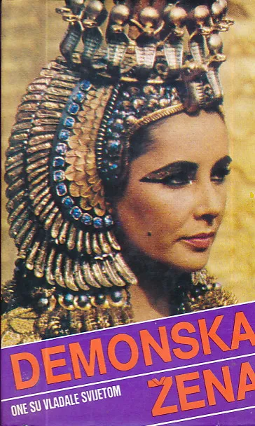 Kleopatra : Demonska žena - egipatska kraljica
