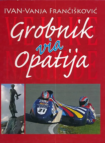 Velike nagrade: Grobnik via Opatija