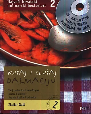 Kušaj i slušaj Dalmaciju 2