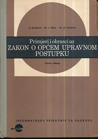 Primjeri i obrasci uz zakon o općem upravnom postupku