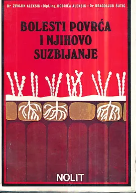 Bolesti povrća i njihovo suzbijanje
