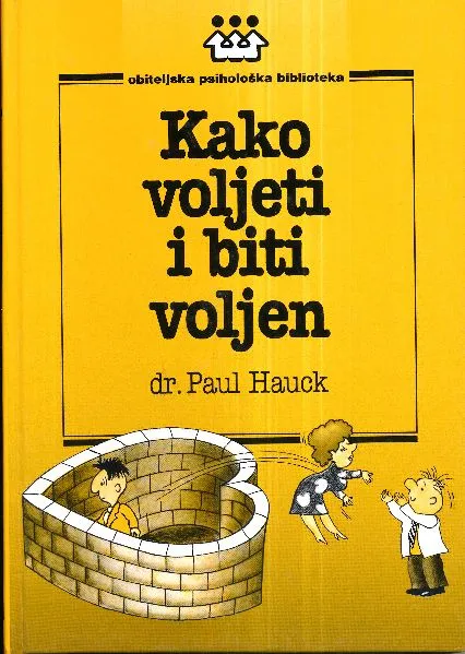 Kako voljeti i biti voljen