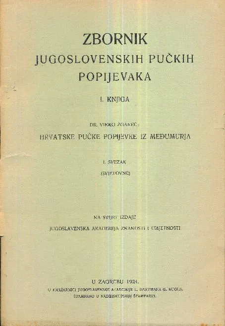 Zbornik jugoslovenskih pučkih popijevaka - Hrvatske pučke popijevke iz Međumurja