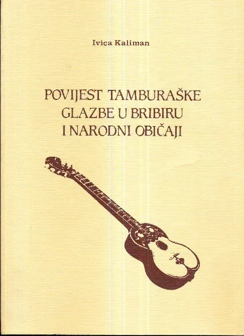 Povijest tamburaške glazbe u Bribiru