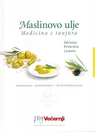 Maslinovo ulje (medicina s tanjura)