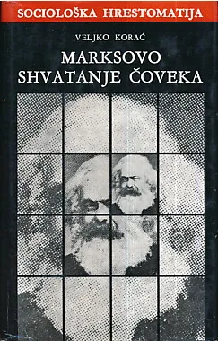 Marksovo shvatanje čoveka