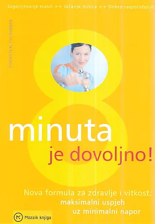 8 minuta je dovoljno!