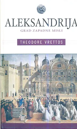Aleksandrija : grad zapadne misli