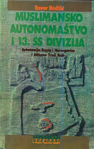 Muslimansko autonomaštvo i 13. SS divizija