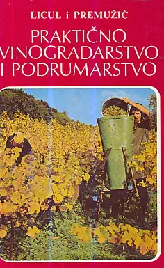 Praktično vinogradarstvo i podrumarstvo