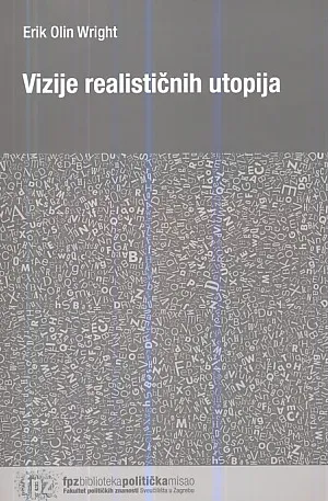 Vizije realističnih utopija