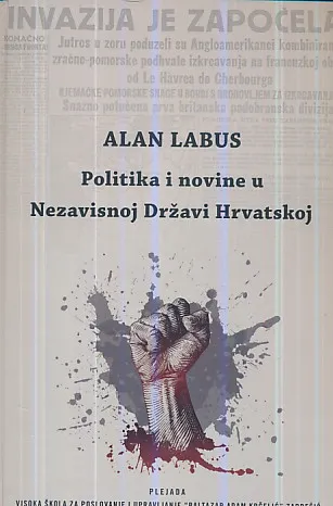 Politika i novine u Nezavisnoj Državnoj Hrvatskoj