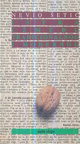 Istra između tradicionalnog i modernog