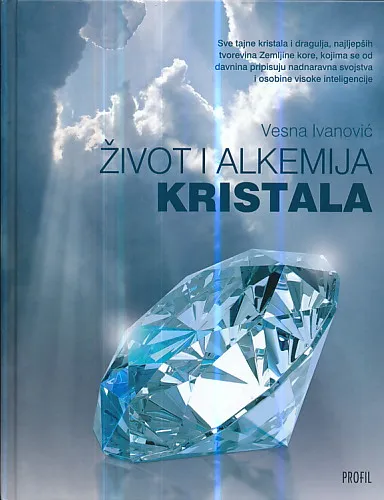 Život i alkemija kristala