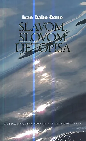 Slavom, slovom ljetopisa