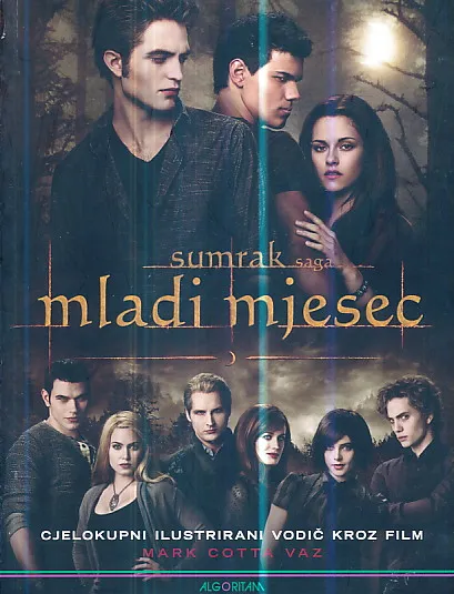 Sumrak saga Mladi mjesec - cjelokupni ilustrirani vodič kroz film