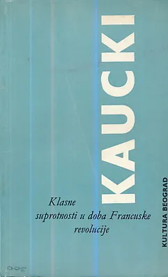 Klasne suprotnosti u doba Francuske revolucije