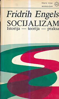 Socijalizam (Istorija - teorija - praksa)