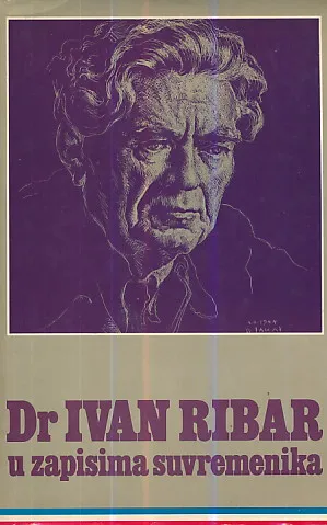 Dr. Ivan Ribar u zapisima suvremenika