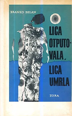 Lica otputovala, lica umrla
