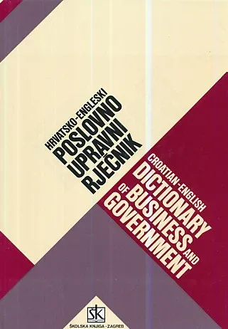 Hrvatsko-engleski poslovno-upravni rječnik