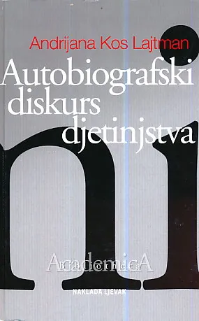 Autobiografski diskurs djetinjstva