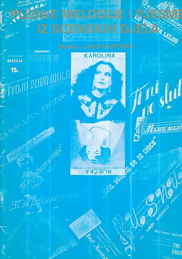 Plesne melodije i pjesme iz scenskih djela - Karolina riječka