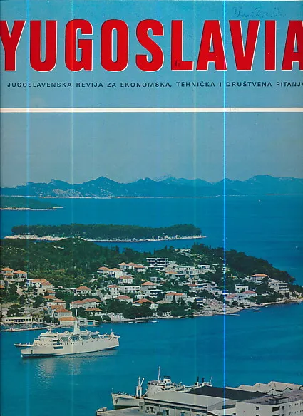 Yugoslavia - Jugoslavenska revija za ekonomska, tehnička i društvena pitanja