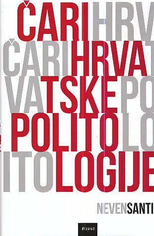 Čari hrvatske politologije