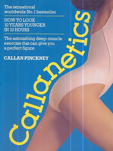 Callanetics (10 Years Younger in 10 Hours)