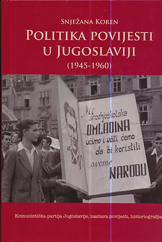 Politika povijesti u Jugoslaviji (1945-1960)