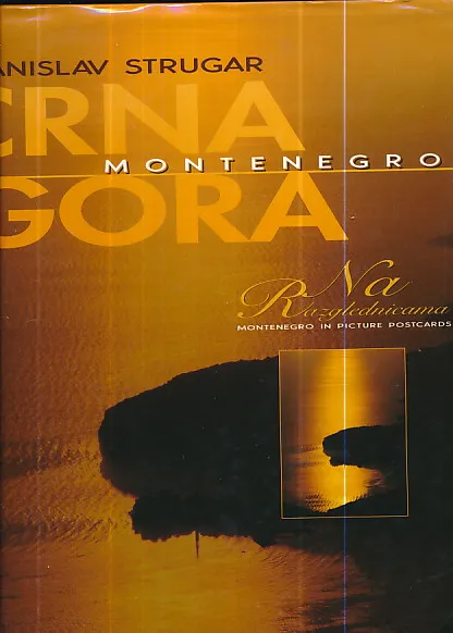Crna Gora na razglednicama - Montenegro in picture postcards