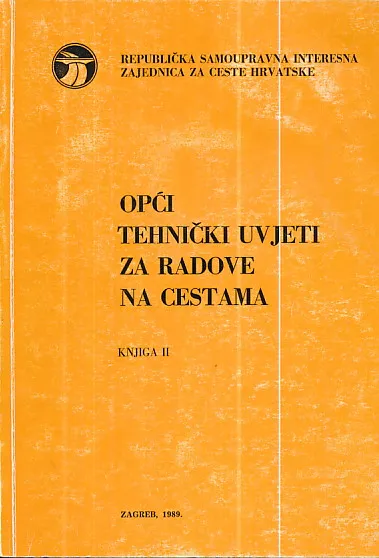 Opći tehnički uvjeti za radove na cestama, knjiga II