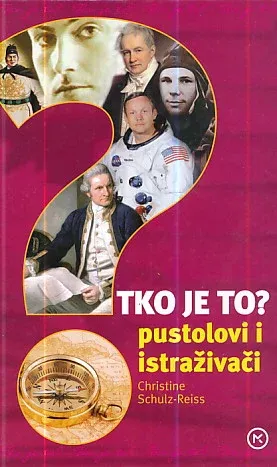 Tko je to? pustolovi i istraživači