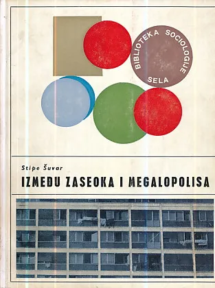 Između zaseoka i megalopolisa
