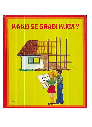 Kako se gradi kuća?