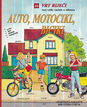Auto, motocikl, bicikl...