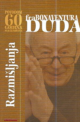 Fra Bonaventura Duda - Razmišljanja