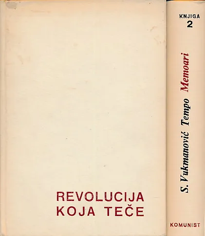 Revolucija koja teče : Memoari  1 - 2