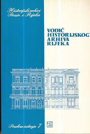 Vodič historijskog arhiva Rijeka