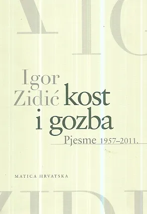 Kost i gozba - Pjesme 1957-2011.